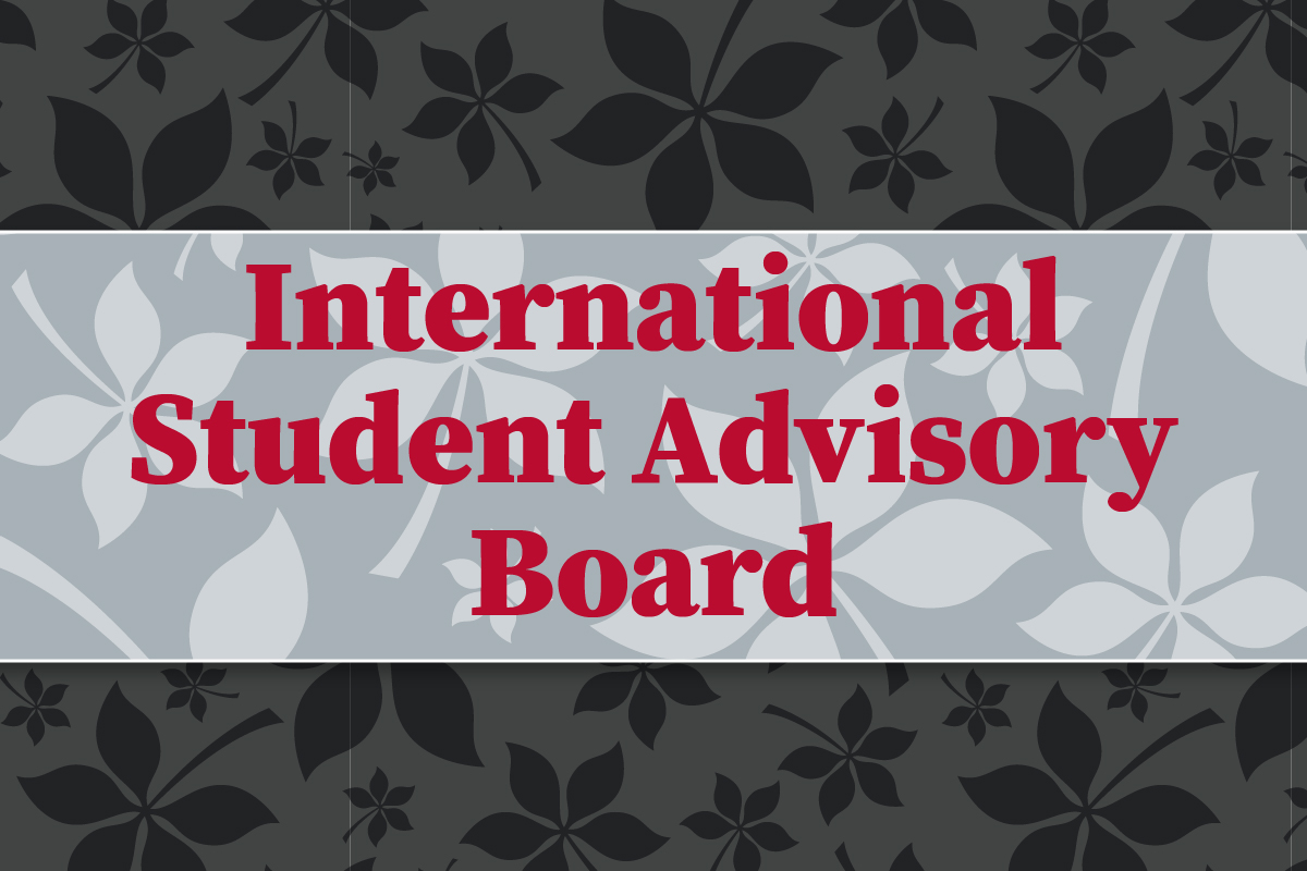 International student advisory board graphic with buckeye leaves in the background