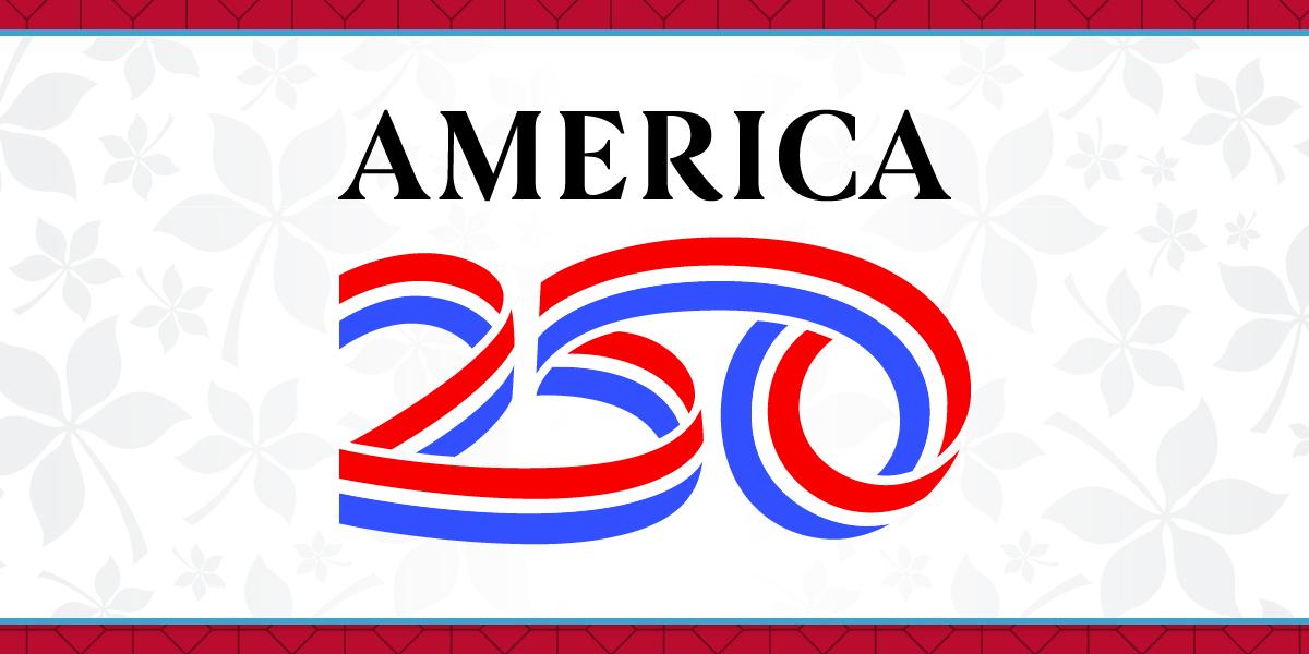 America 250 logo surrounded by Buckeye leaves