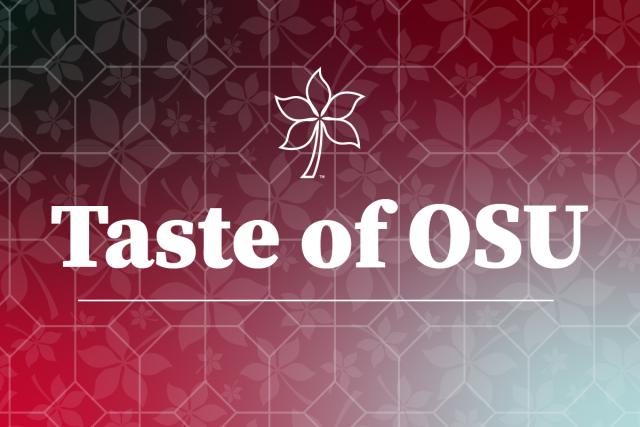 Taste of OSU graphic with buckeye leaves in the background