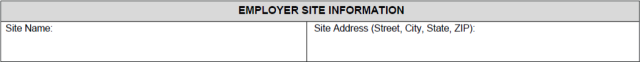 A screenshot with a box for employer "Site Name" and "Site Address."